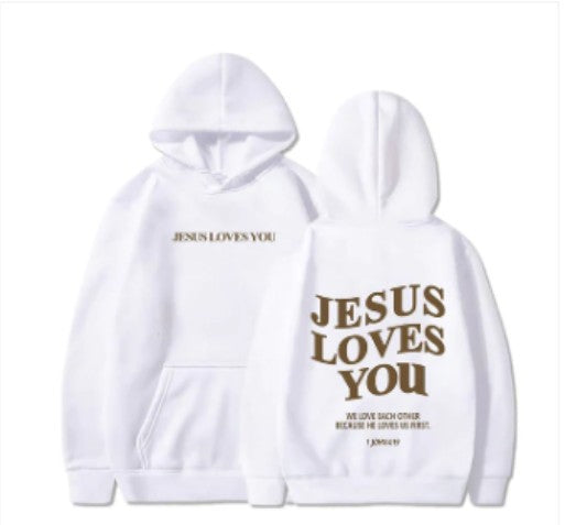 "Jesus Loves You" Womans Hoodie