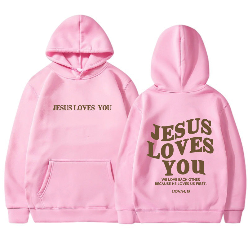 "Jesus Loves You" Womans Hoodie