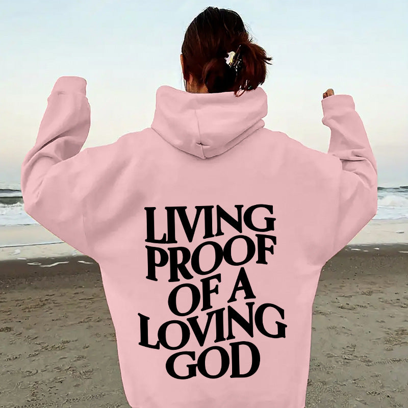 "Living Proof" Hoodie